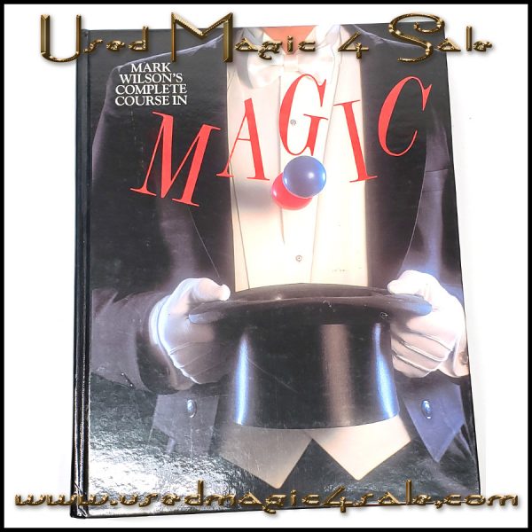 Mark Wilson's Complete Course In Magic