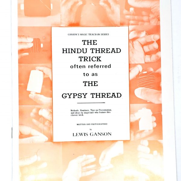 Hindu/Gypsy Thread Trick-Louis Ganson