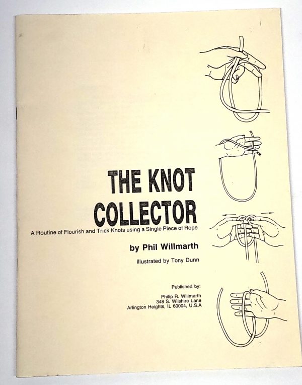 The Knot Collector-Phil Willmarth
